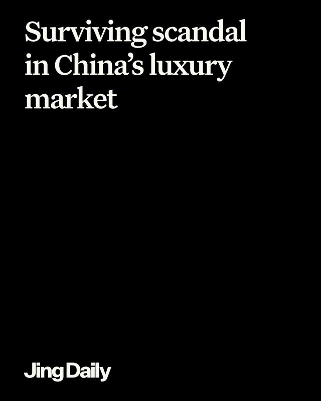 Surviving scandal in China’s luxury market