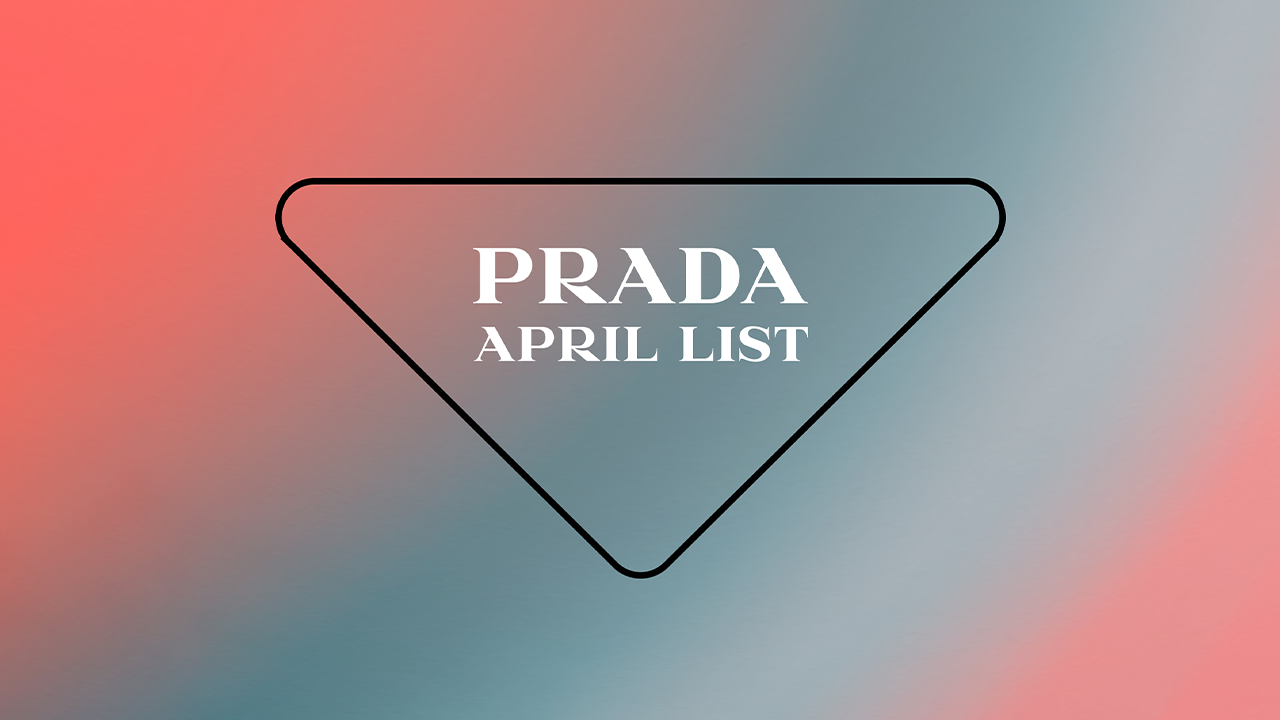 Prada launched an online culture club with the release of “Prada April List” on WeChat and Xiaohongshu. Photo: Prada